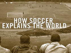 How-Soccer-Explains-the-world